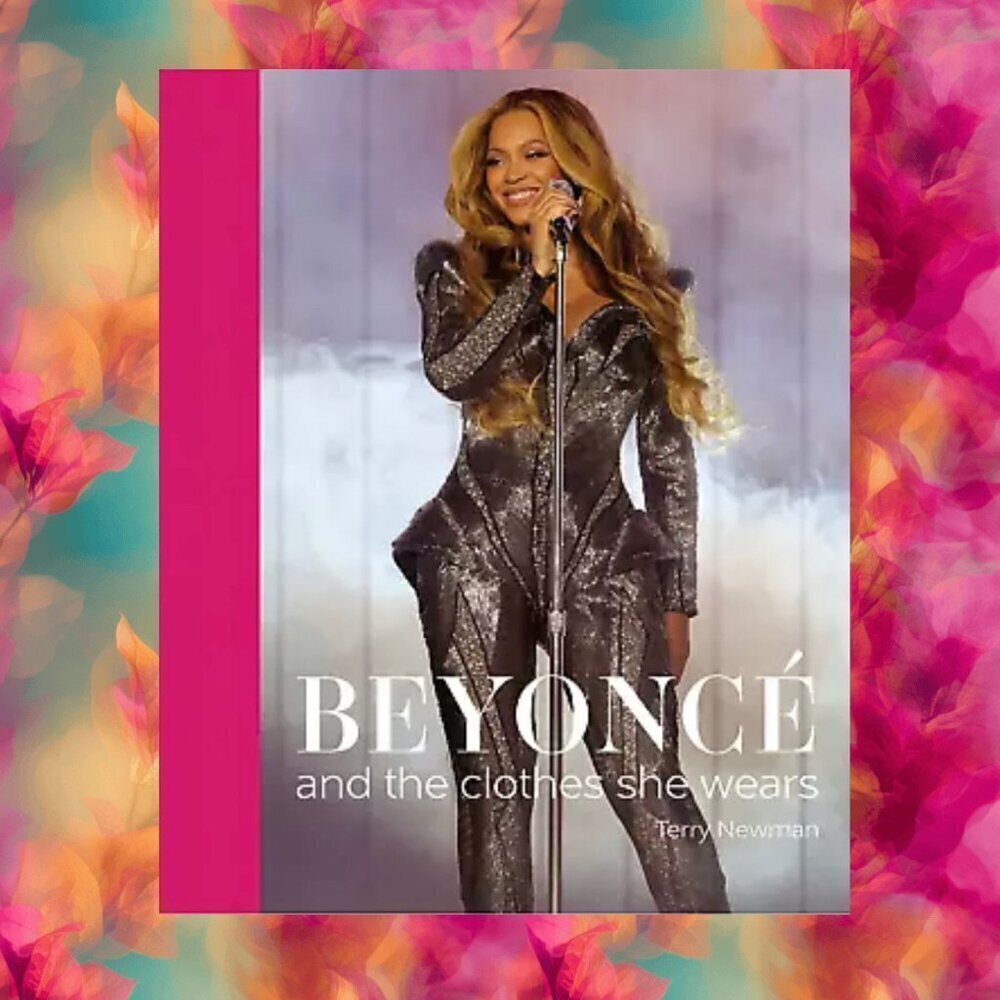 Beyonce And The Clothes She Wears Hard Cover Book By Terry Newman